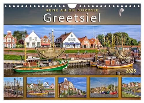 Reise an die Nordsee - Greetsiel (Wandkalender 2025 DIN A4 quer), CALVENDO Monatskalender von CALVENDO