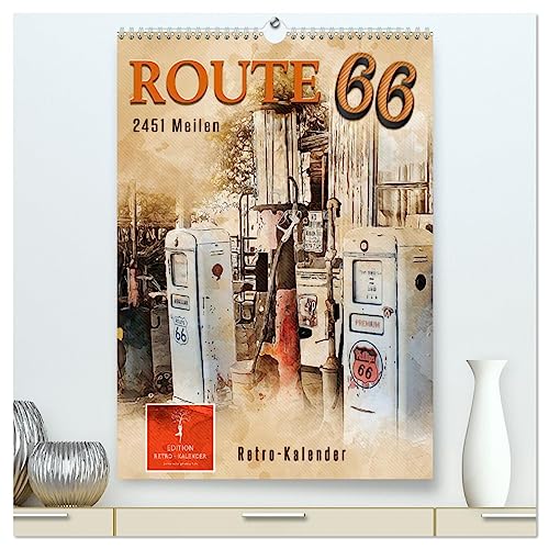 Route 66-2451 Meilen (hochwertiger Premium Wandkalender 2025 DIN A2 hoch), Kunstdruck in Hochglanz
