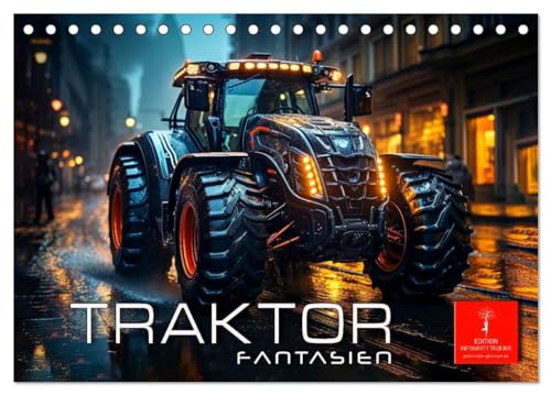 Traktor Fantasien (Tischkalender 2024 DIN A5 quer), CALVENDO Monatskalender: Traktor Fantasien ¿ technische Wunderwerke der Landwirtschaft (CALVENDO Technologie) von CALVENDO
