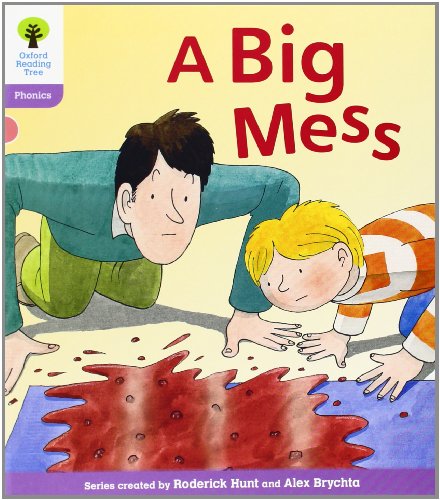 Oxford Reading Tree: Level 1+: Floppy's Phonics Fiction: A Big Mess