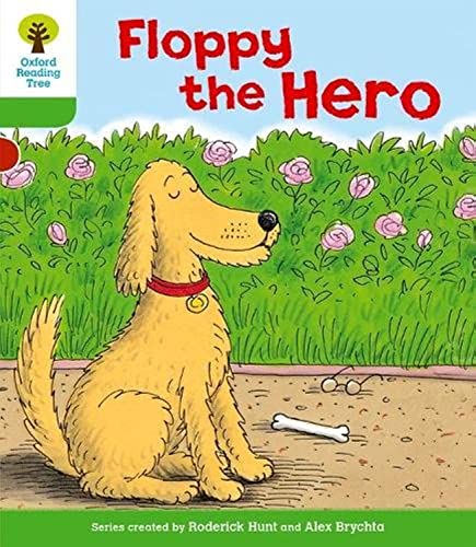 Oxford Reading Tree: Level 2: More Stories B: Floppy the Hero von Oxford University Press