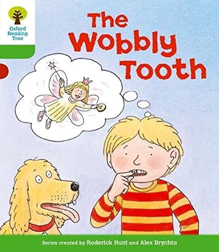 The Wobbly Tooth: Text in English. Stage 2, More Stories B (Oxford Reading Tree)