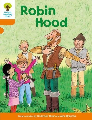 Oxford Reading Tree: Level 6: Stories: Robin Hood von Oxford University Press