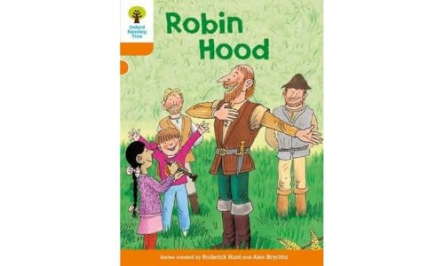 Oxford Reading Tree: Level 6: Stories: Robin Hood