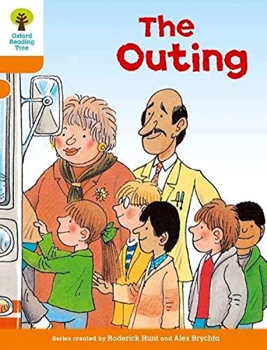 Oxford Reading Tree: Level 6: Stories: The Outing von Oxford University Press