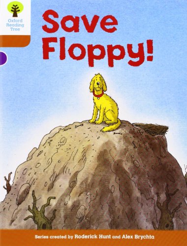 Oxford Reading Tree: Level 8: More Stories: Save Floppy! von Oxford University Press