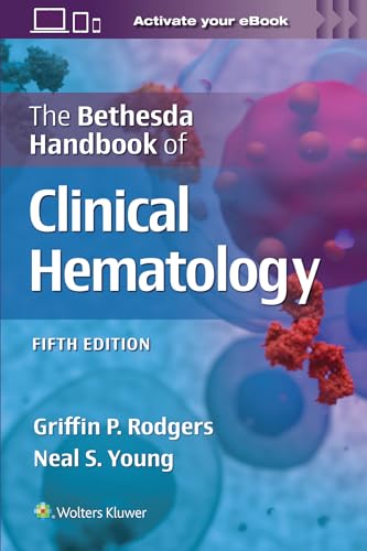 The Bethesda Handbook of Clinical Hematology von Lippincott Williams&Wilki