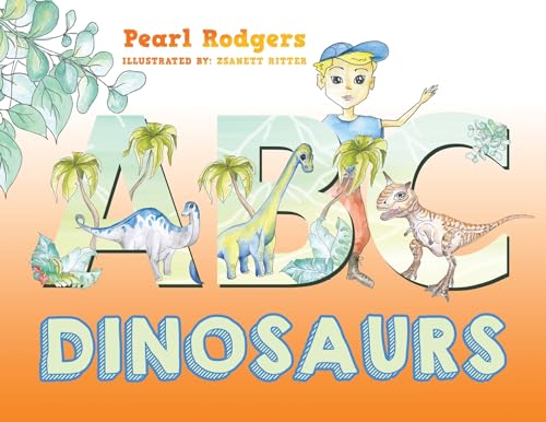 ABC Dinosaurs von Austin Macauley Publishers