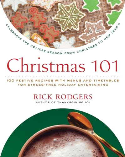 XMAS 101: Celebrate the Holiday Season from Christmas to New Year's (Holidays 101) von William Morrow