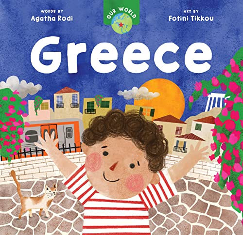Greece (Our World) von Barefoot Books
