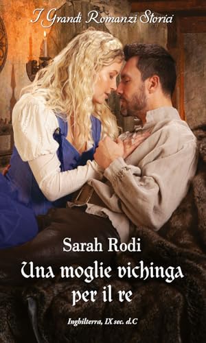 Una moglie vichinga per il re von HarperCollins Italia