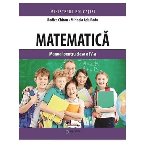 Matematica. Manual. Clasa 4 von Aramis