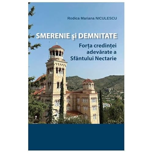 Smerenie Si Demnitate von Egumenita