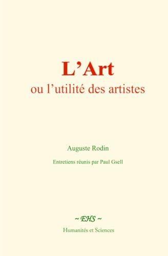 L’Art : ou l’utilité des artistes von Humanités et Sciences - Editions Le Mono