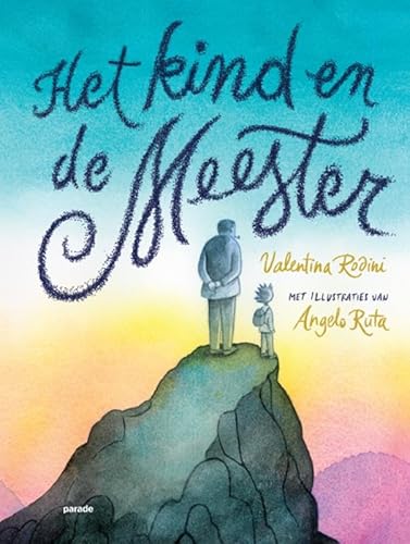 Het Kind en de Meester Het Kind en de Meester von Parade