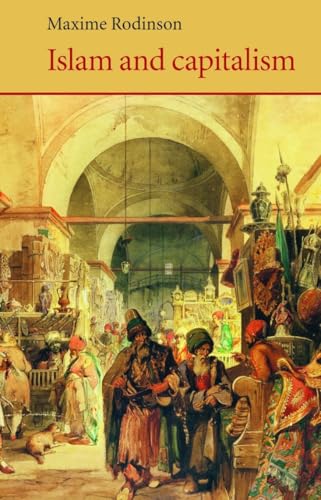 Islam and Capitalism (Saqi Essentials) von Saqi Books - Saqi Books