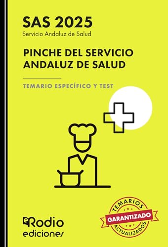Pinche del Servicio Andaluz de Salud. Temario Específico y Test. SAS 2025 von Ediciones Rodio