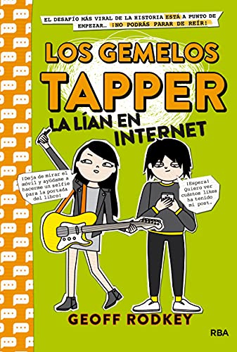 Los Gemelos Tapper La Lian En Internet (Ficción Kids, Band 4)