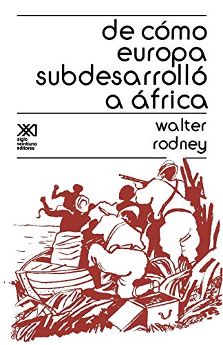 De Como Europa Subdesarrollo a Africa/of Like Europe Subdesarrollo to Africa