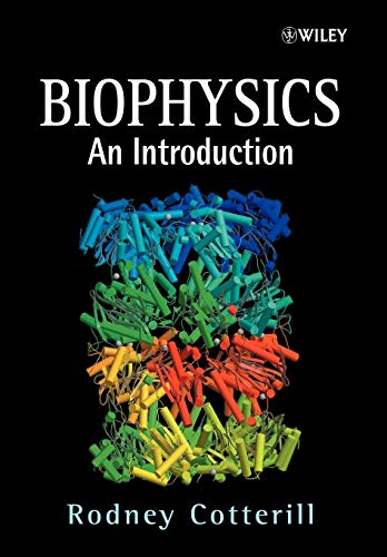 Biophysics An Introduction von Wiley