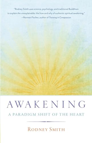 Awakening: A Paradigm Shift of the Heart von Shambhala