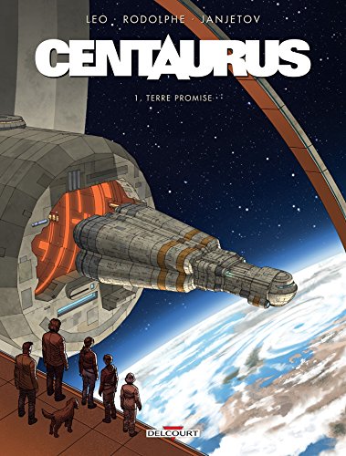 Centaurus T1 - Terre Promise