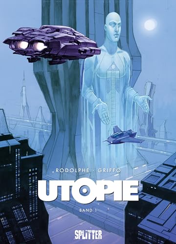 Utopie. Band 1 von Splitter Verlag