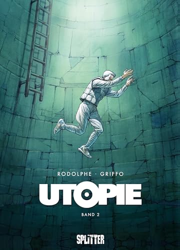 Utopie. Band 2 Utopie. Band 2 von Splitter-Verlag