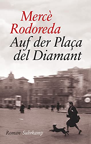 Auf der Plaça del Diamant: Roman. Geschenkausgabe (suhrkamp pocket)