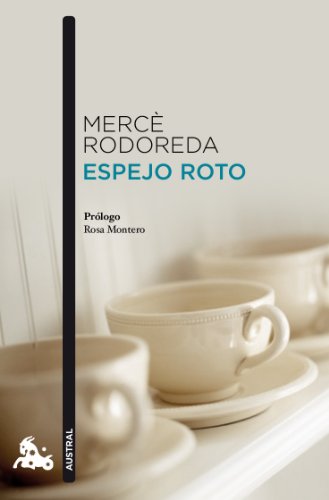 Espejo roto (Contemporánea, Band 1)