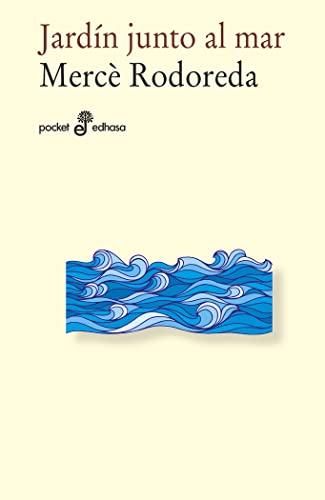 JARDIN JUNTO AL MAR (Pocket Edhasa, Band 195)
