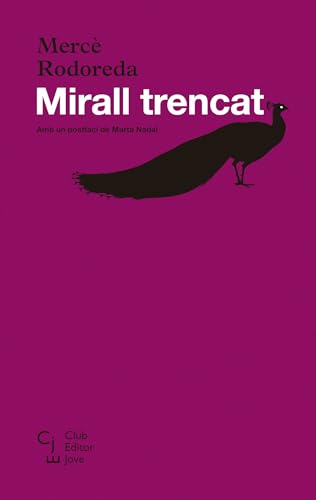 MIRALL TRENCAT (Club Editor jove, Band 4)