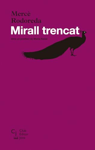 MIRALL TRENCAT (Club Editor Jove, Band 4)
