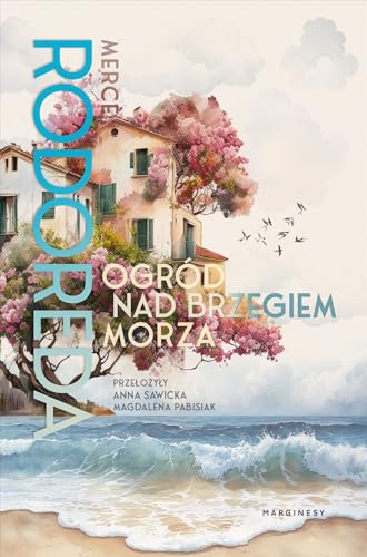 Ogród nad brzegiem morza Ogród nad brzegiem morza von Marginesy
