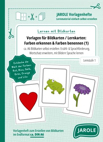 Vorlagen für Bildkarten / Lernkarten: Farben erkennen & Farben benennen 1 (Lernen mit Bildkarten): ca. A6 Bildkarten selbst erstellen: Sprachförderung, Wortschatz erweitern & Sprache lernen