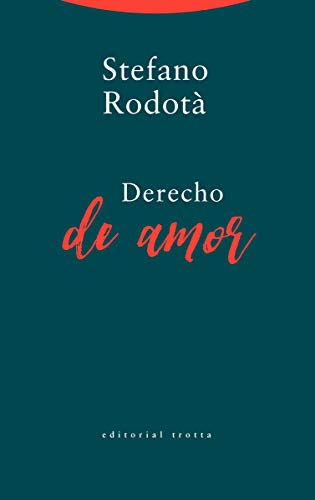 Derecho de amor (Estructuras y procesos. Derecho)