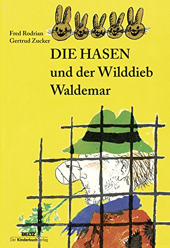 Die Hasen und der Wilddieb Waldemar