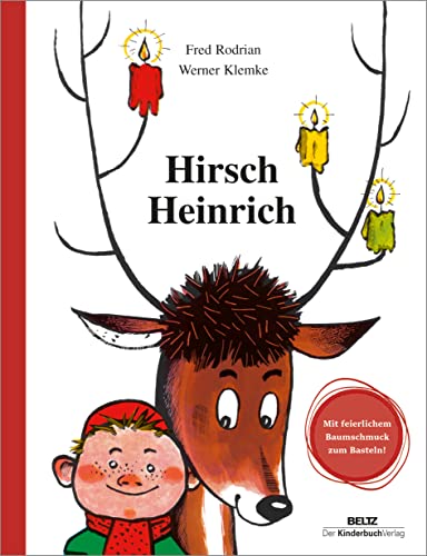 Hirsch Heinrich: Geschenkausgabe mit Bastelbogen