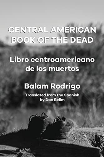 CENTRAL AMERICAN BOOK OF THE DEAD CENTRAL AMERICAN BOOK OF THE DEAD von FlowerSong Press