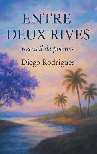 Entre deux rives: Recueil de poèmes von BoD – Books on Demand – Frankreich