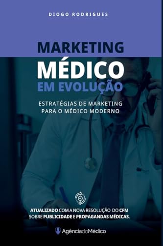 Marketing M dico Em Evolu o von Clube de Autores