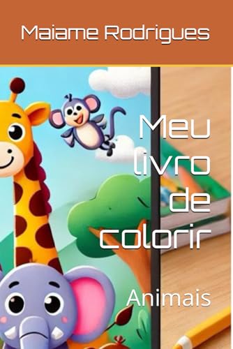 Meu livro de colorir: Animais von Independently published