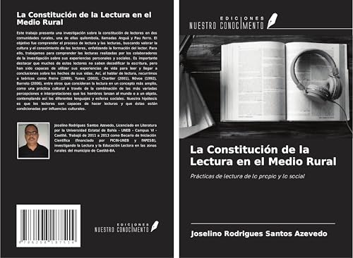 La Constitución de la Lectura en el Medio Rural: Prácticas de lectura de lo propio y lo social La Constitución de la Lectura en el Medio Rural: Prácticas de lectura de lo propio y lo social