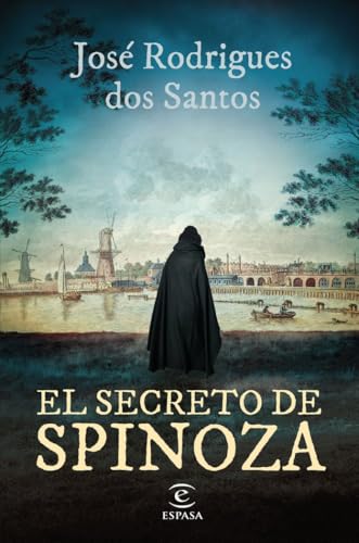 El secreto de Spinoza (ESPASA NARRATIVA) von Espasa.