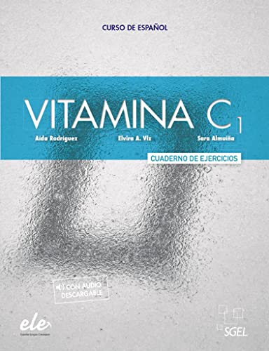 Vitamina C1: Curso de español de nivel superior / Arbeitsbuch mit Code von Hueber Verlag