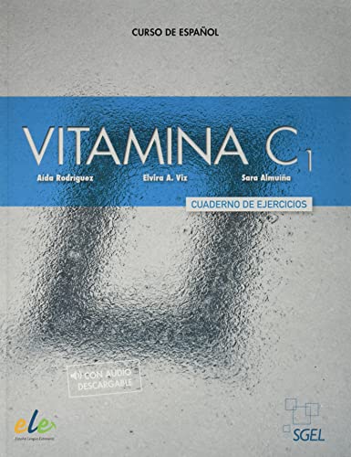 Vitamina C1 cuaderno de ejercicios + licencia digital: Cuaderno de ejercicios + audio descargable + licencia digital