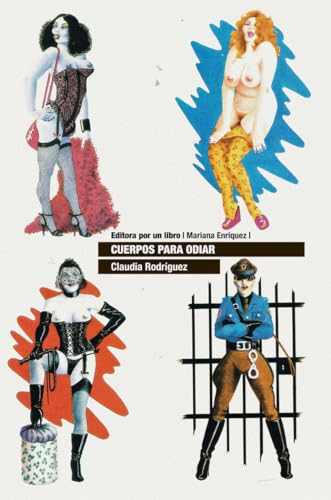 Cuerpos para odiar (Editora por un libro, Band 7) von Editorial Barrett