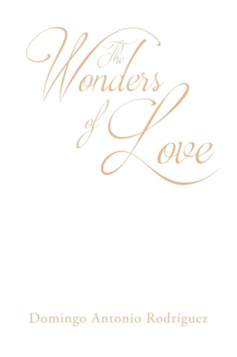 The Wonders of Love von Covenant Books