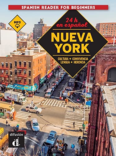 24 horas en Nueva York: 24 horas en Nueva York (Spanish reader for beginners) von DIFUSION CENTRO DE INVESTIGACION Y PUBLICACIONES DE IDIOMAS S.L.