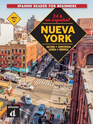 24 horas en Nueva York: 24 horas en Nueva York (Spanish reader for beginners)